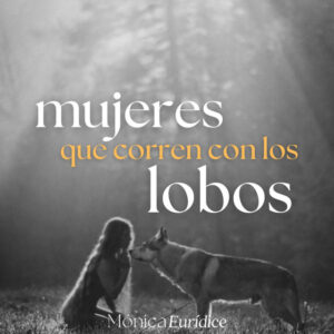 Podcast Mónica Eurídice